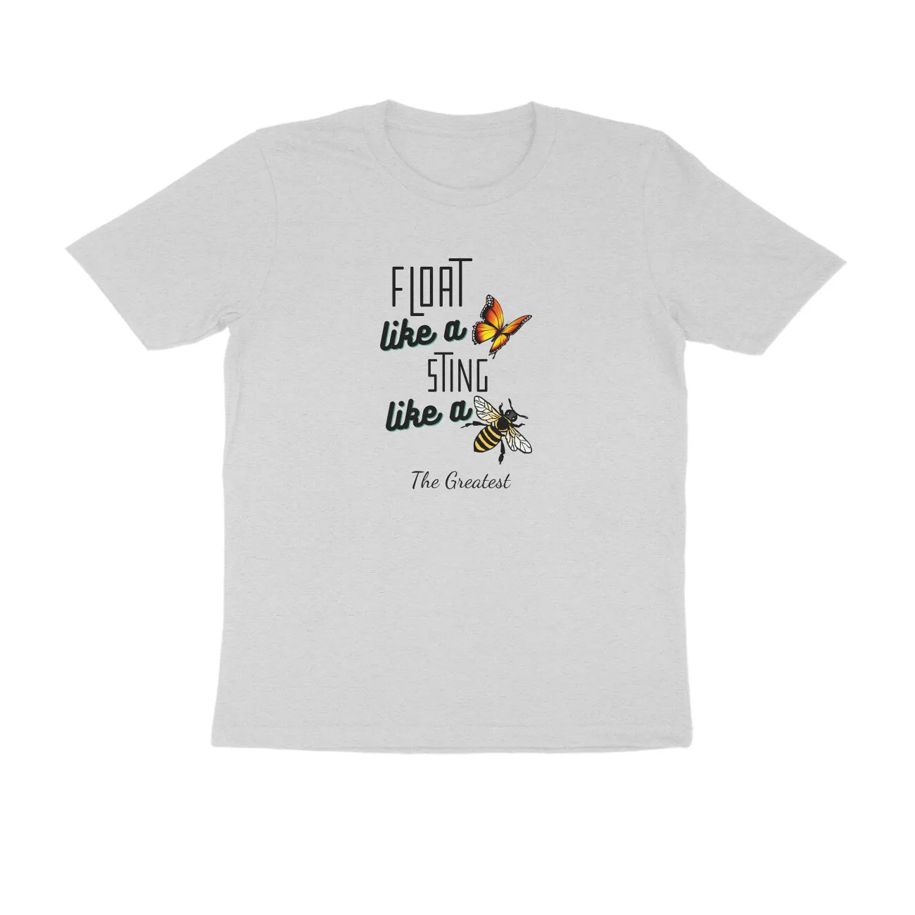 Round Neck T-Shirt (Men) - Bee The Greatest (9 Colours)