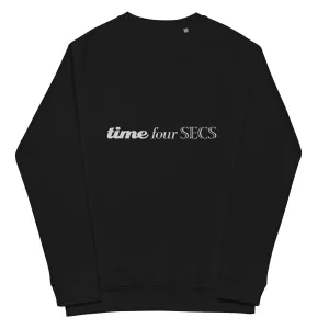 Time Four Secs (text) Unisex organic raglan sweatshirt