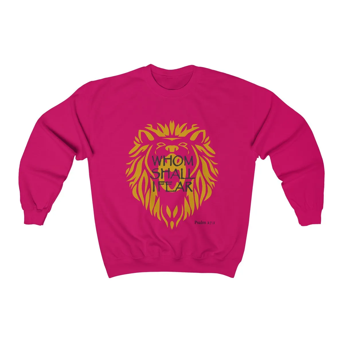 Whom Shall I Fear Unisex Heavy Blend™ Crewneck Sweatshirt